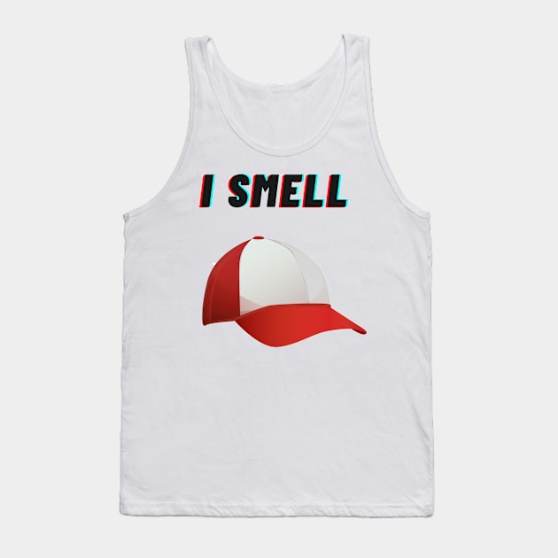 I smell cap Tank Top by KylePrescott